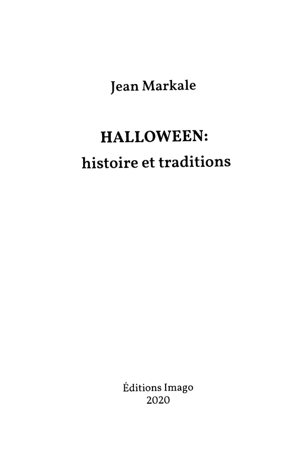 Жан Маркаль - Хэллоуин: история и традиции - Страница № 3